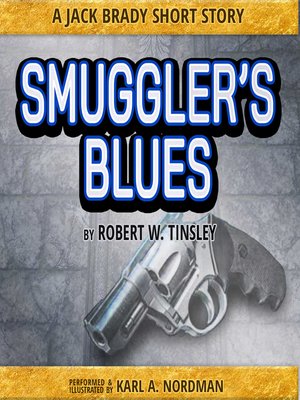 cover image of Smuggler's Blues